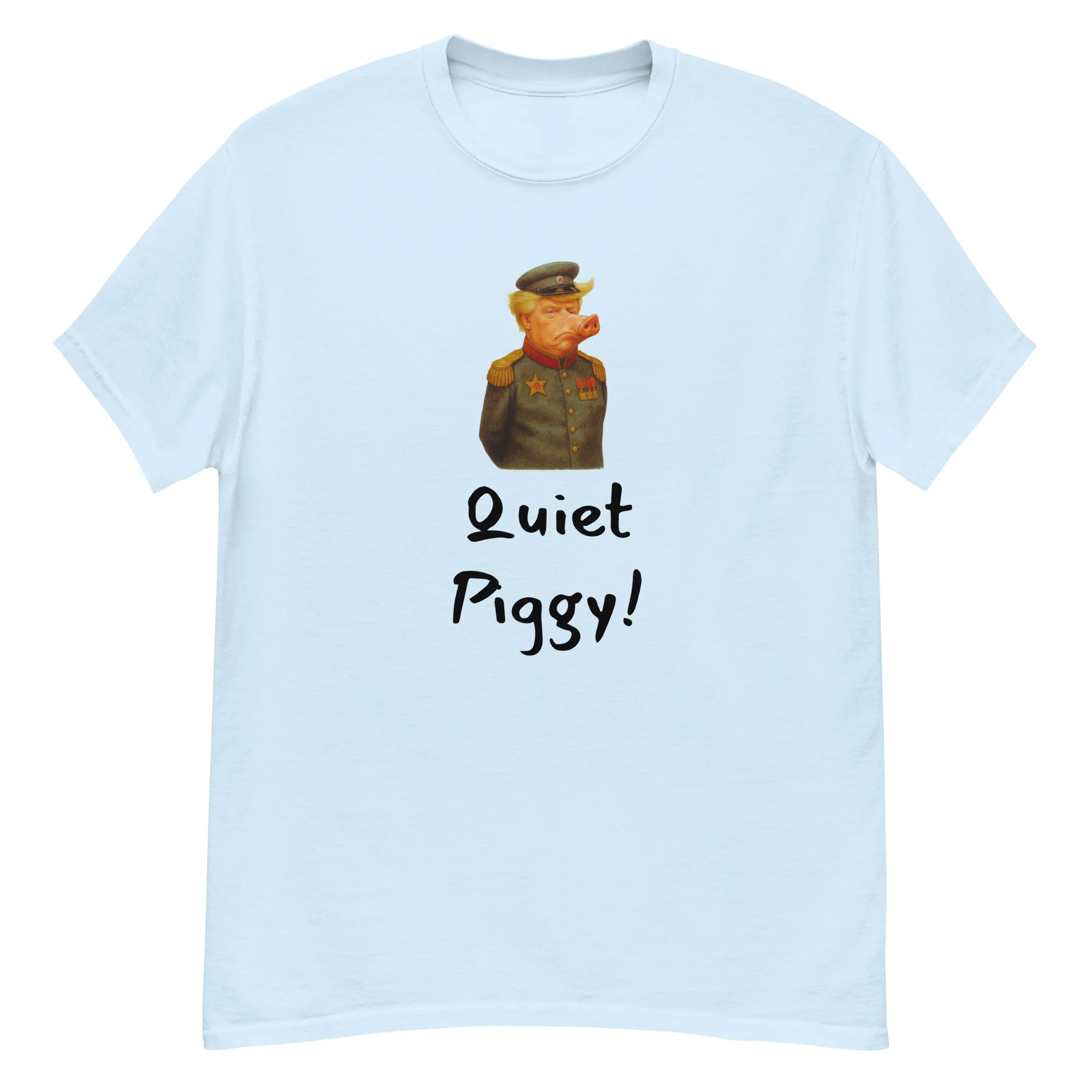 Quiet Piggy!
