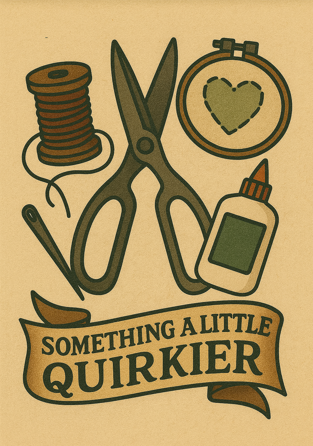 Illustration of scissors, a spool of thread, a glue bottle, and a heart-shaped embroidery patch, with the text 'Something a Little Quirkier' at the bottom.