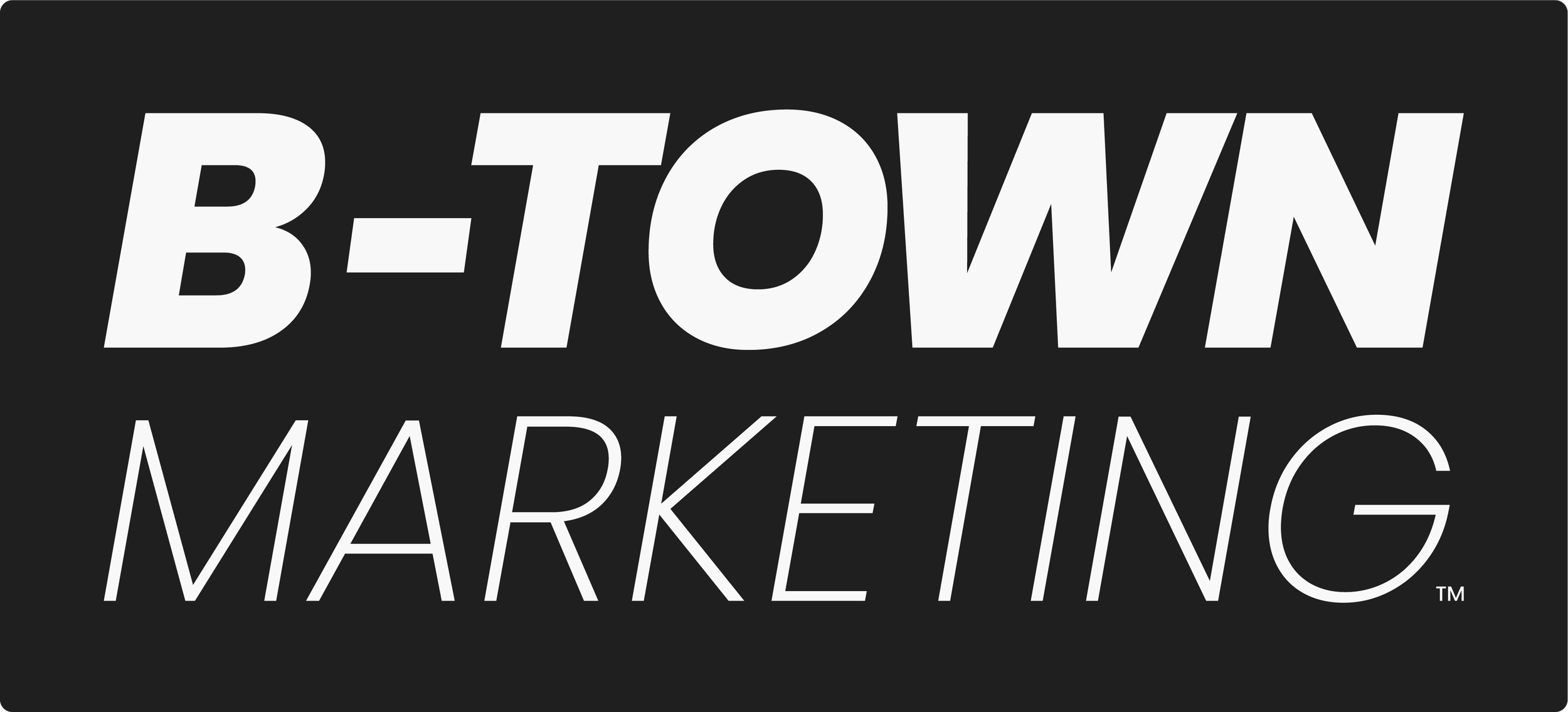 Black background with bold white text that says 'B-Town Marketing'.