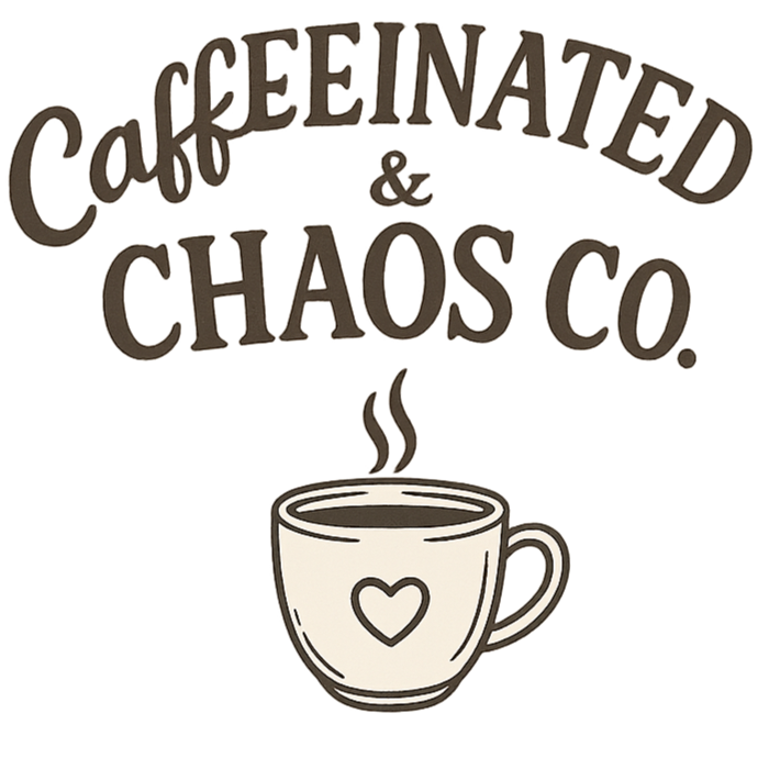 Caffeinated &amp; Chaos Co