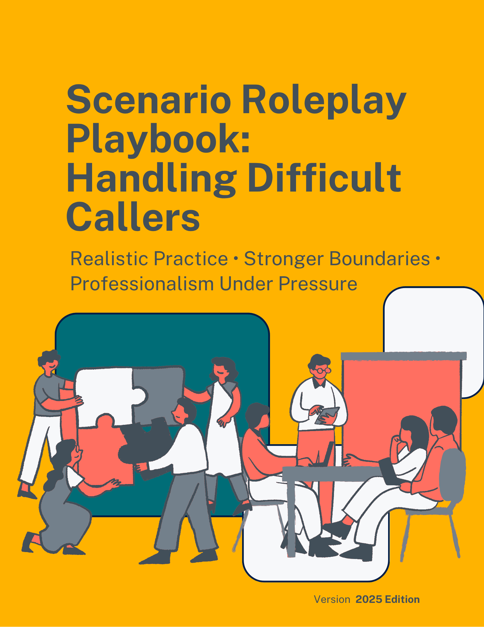 Book cover titled "Scenario Roleplay Playbook: Handling Difficult Callers" with illustrations of people in a professional setting, working together and using communication tools, on a yellow background.