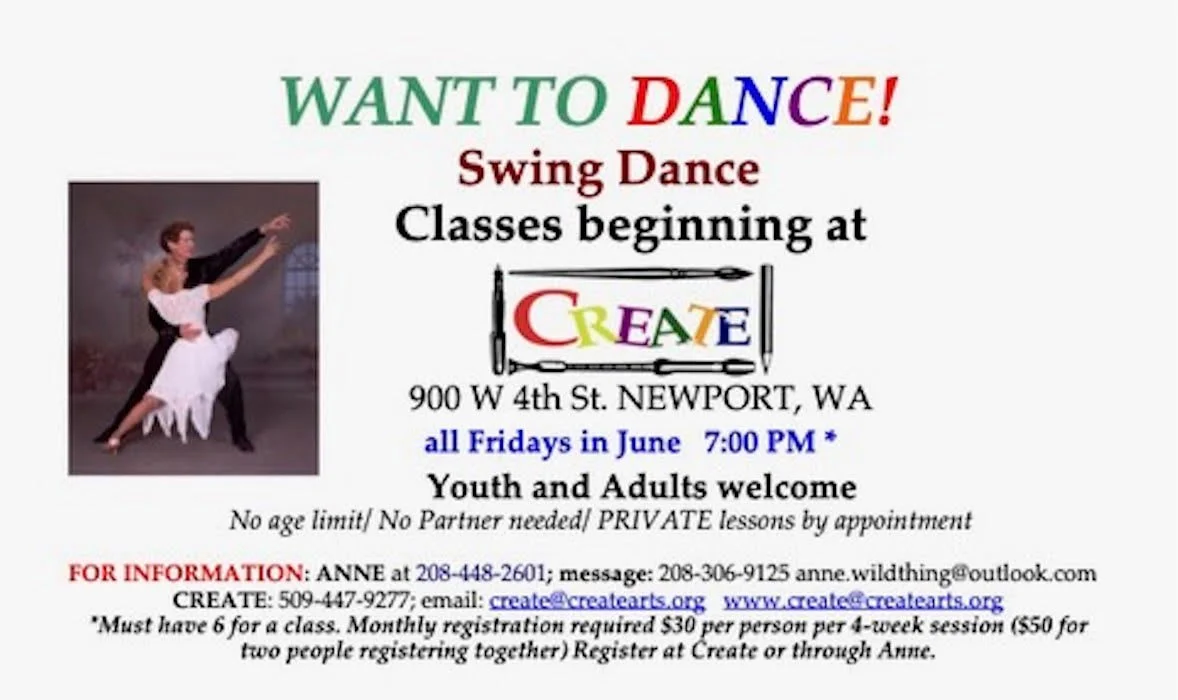 Flyer advertising swing dance classes starting Fridays in June at 900 W 4th St, Newport, WA, at 7:00 PM, for youth and adults, with contact details for Annie and Create, and a photo of a dancing couple.