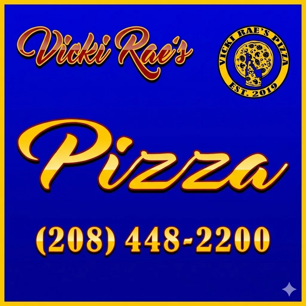 VICKI RAE'S PIZZA 
6151 US-2 PRIEST RIVER ID
(208) 448-2200
HOURS: TUES-SAT 11AM-8PM: CLOSES 9PM FRIDAY AND SATURDAY NIGHT.