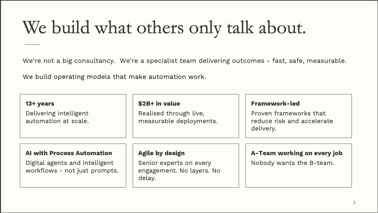 A presentation slide titled 'We build what others only talk about.' It describes a team that specializes in automation models and deployment with points highlighting their experience, value, frameworks, artificial intelligence, agile design, and team collaboration.