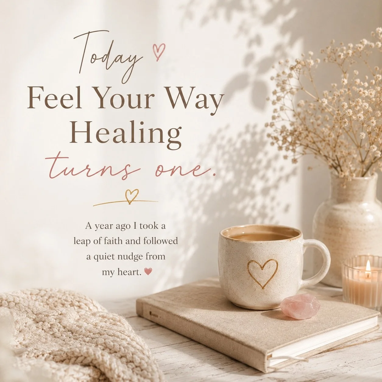 Today Feel Your Way Healing turns one. ✨

A year ago I took a leap of faith and followed a quiet nudge from my heart.

This year hasn&rsquo;t looked exactly how I imagined it would. There have been moments of doubt, moments of growth, and moments whe