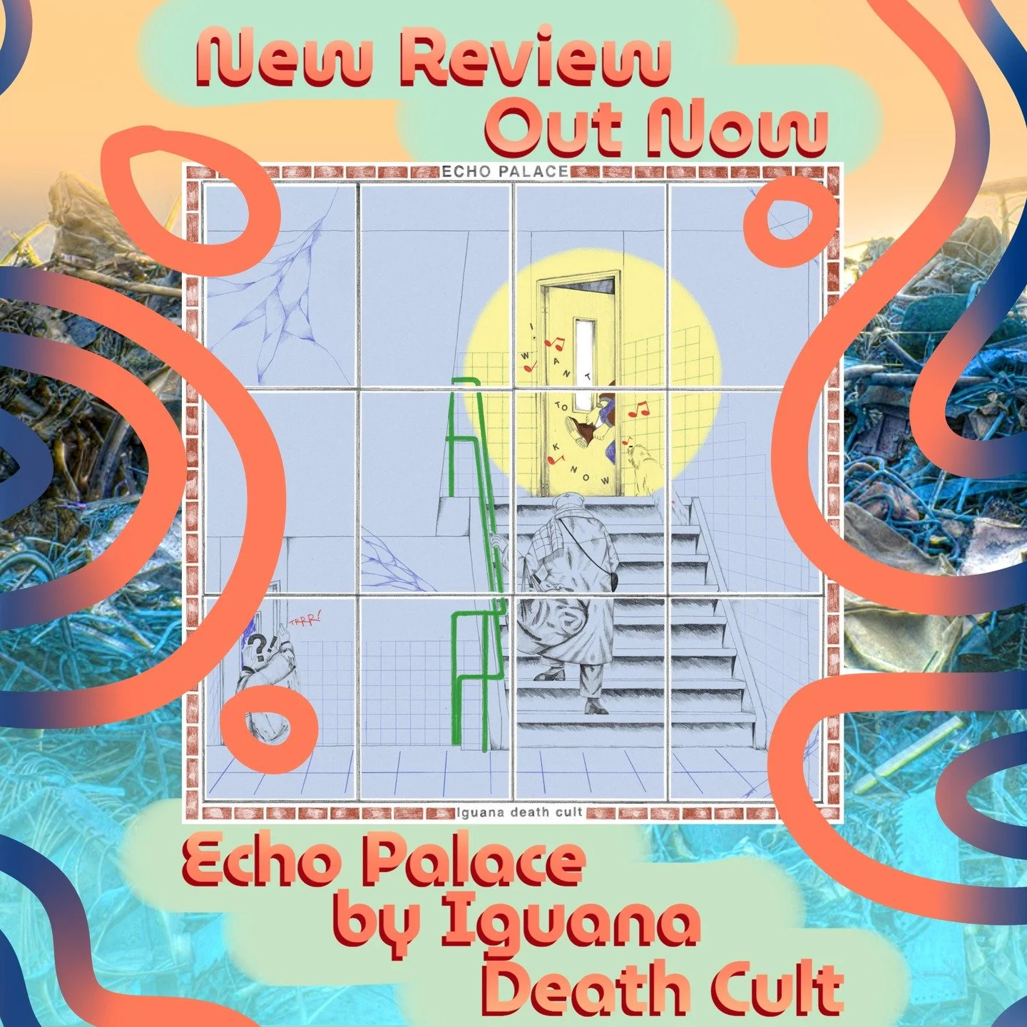 The third installment of Dissection Table is coming in hot with Iguana Death Cult's &quot;Echo Palace&quot; (2023); (because of those killer vocals of course, and not because the planet is melting). This fast-paced indie garage-rock/post-punk album i