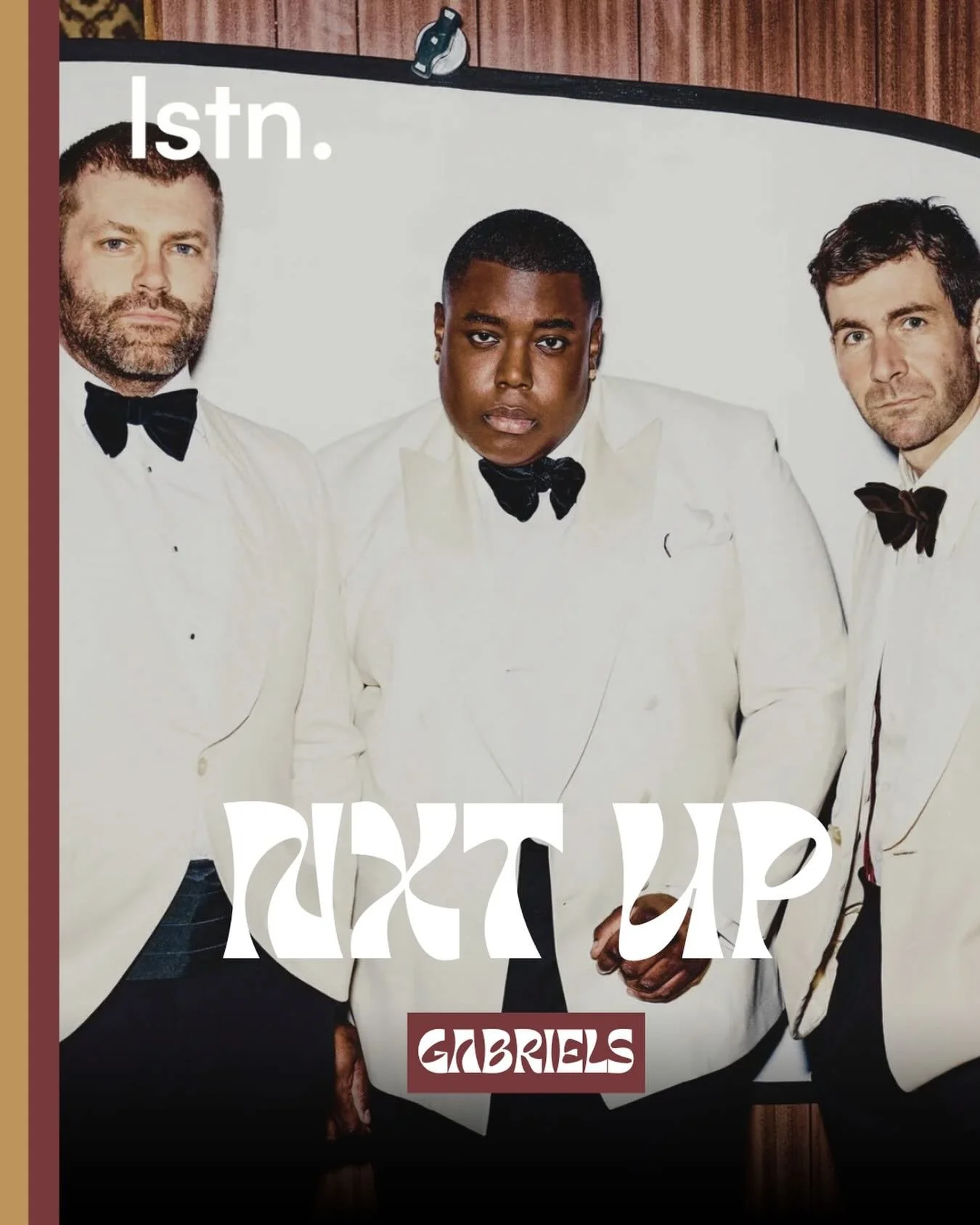 You haven&rsquo;t heard? @__gabriels__ are NXT UP 🌟

British-American soul trio Gabriels&rsquo; powerful blend of gospel, orchestral soul and modern R&amp;B has set them apart on the global stage. From early EPs praised by Elton John to their ambiti