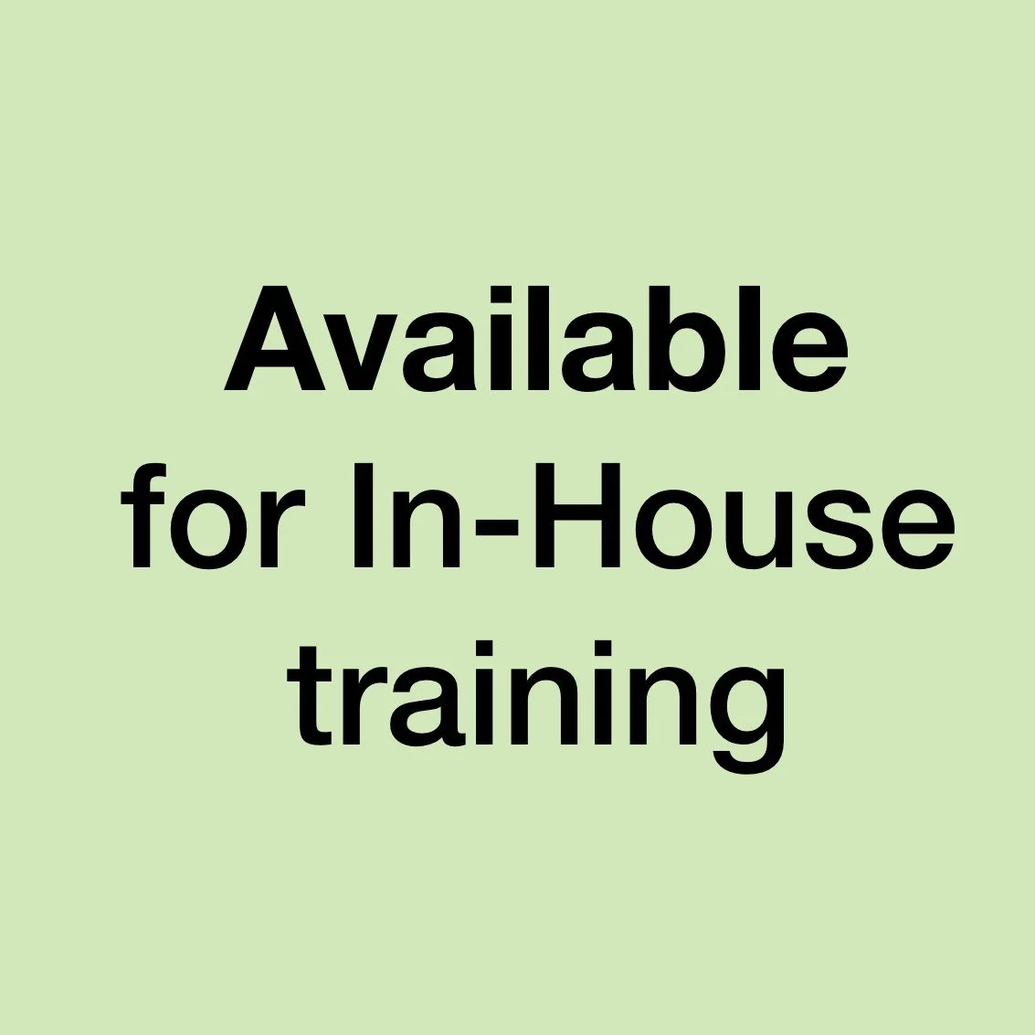 Available for In-House training
