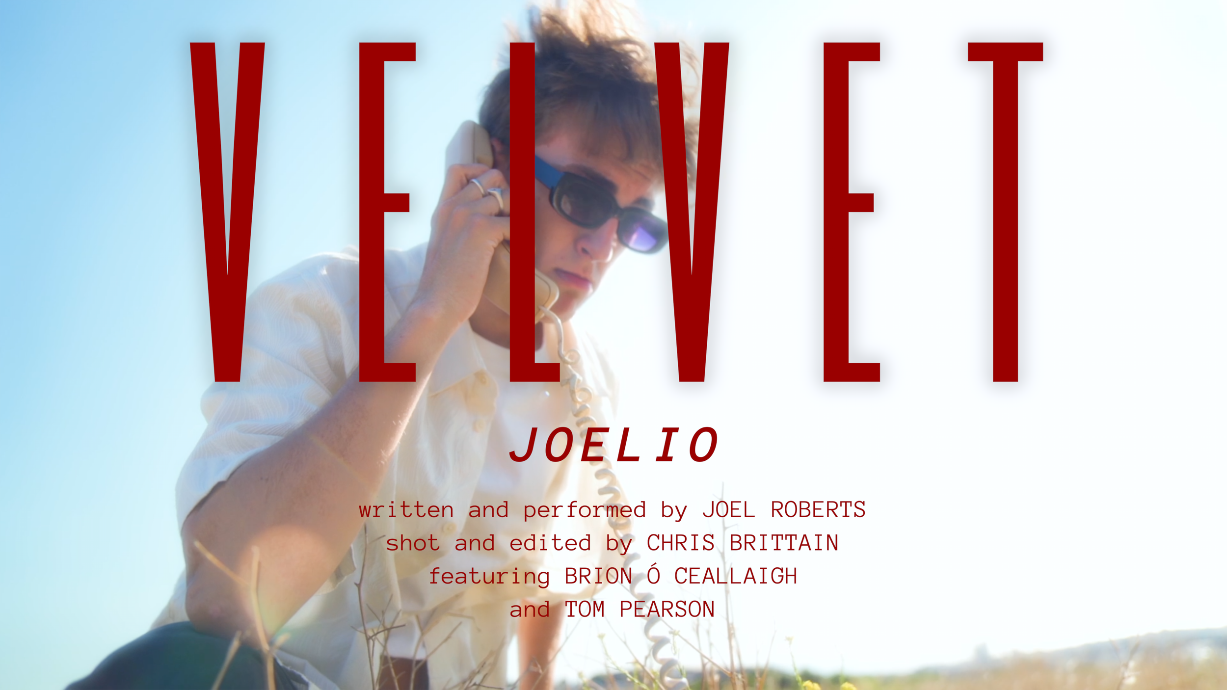 'VELVET' - JOELIO (MUSIC VIDEO)