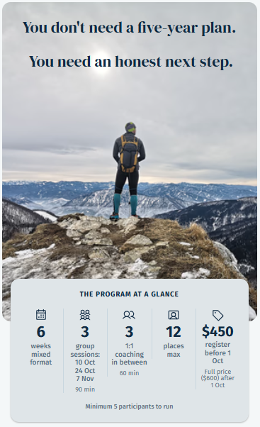 Person hiking on rocky mountain overlooking snow-capped peaks, with motivational quote about planning and next steps, and program details including duration, group sessions, coaching, maximum places, and registration fee.