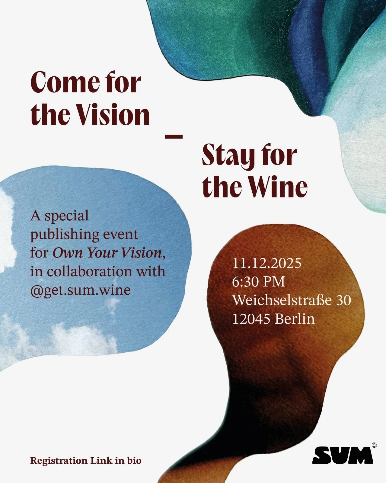 Event poster promoting a publishing event titled 'Come for the Vision, Stay for the Wine' at Weichselstraße 30 in Berlin on December 11, 2025, at 6:30 PM, with collaboration details including Own Your Vision and @get.sum.wine.