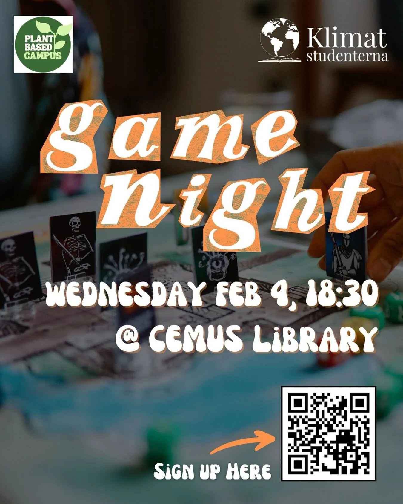 Game Night 🎲

🥰 We will have some board game prepared for you or you can bring yours. 
Wednesday,  4 February
From 18:30 at CEMUS Library
We will have some snack for fika
Sign up thru the link in the bio