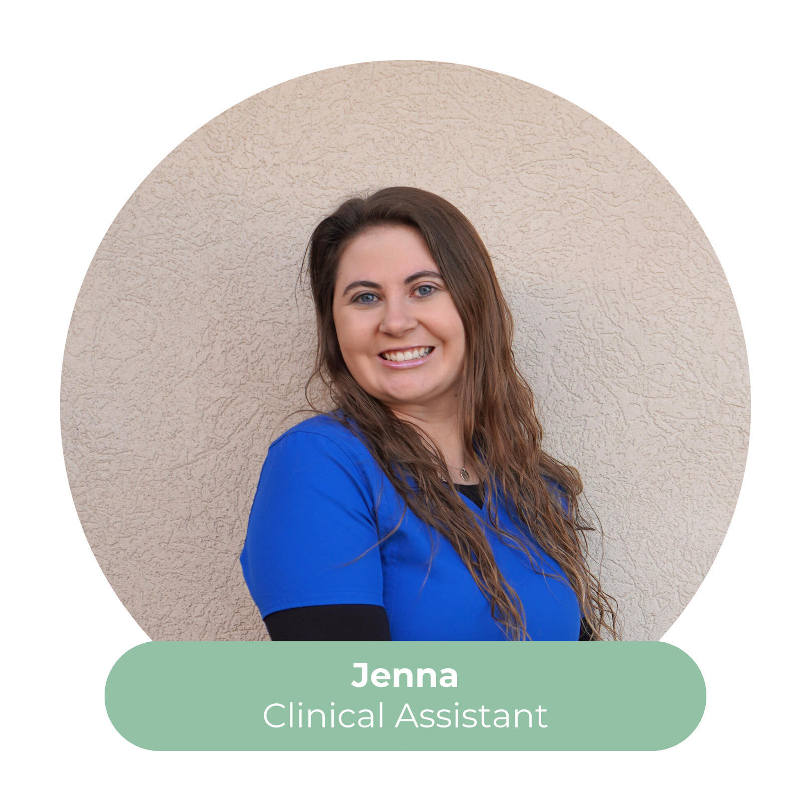 Photograph of Jenna, a smiling woman with long brown hair, wearing blue medical scrubs, standing against a beige textured wall, with a caption indicating she is a Clinical Assistant.