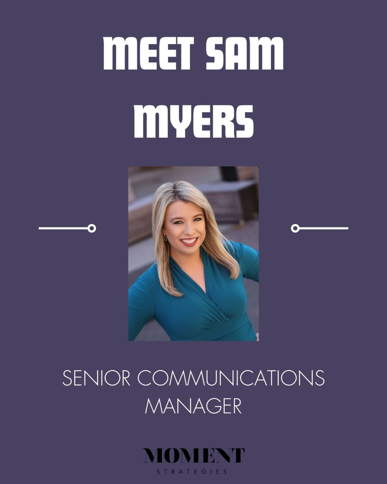 Exciting news at Moment &mdash; please join us in welcoming Senior Communications Manager Sam Myers!

Sam brings several years of experience as a news anchor and reporter, a background that sharpens her storytelling and media expertise. A proud Michi