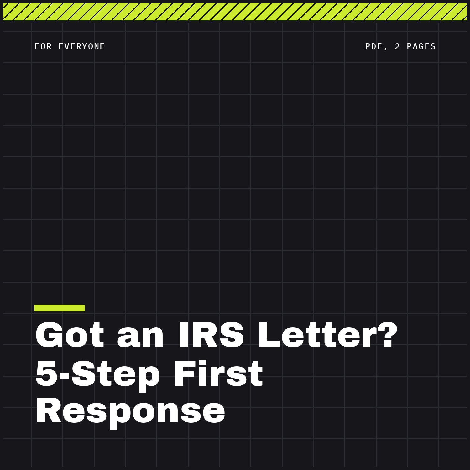 Got an IRS Letter? 5-Step First Response (free)