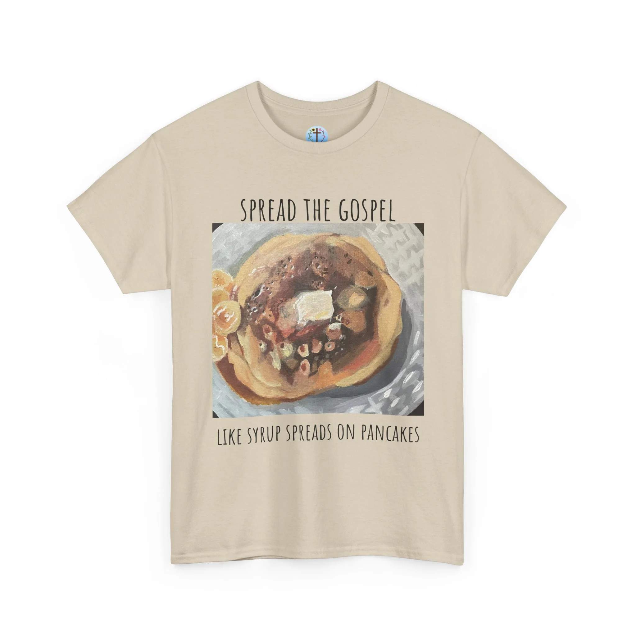 Spread the Gospel Like Syrup on Pancakes T-shirt | The Breakfast collection