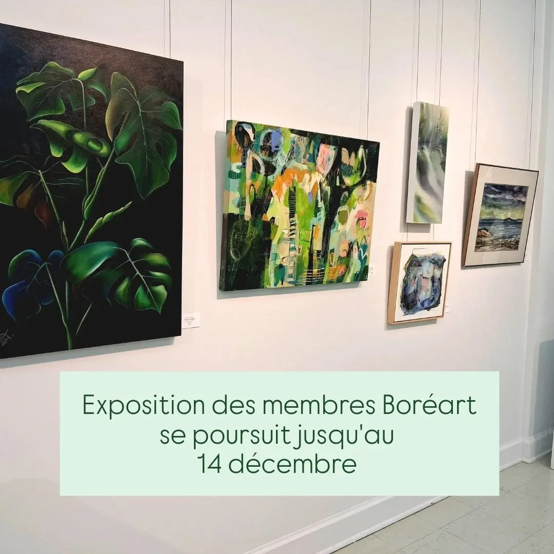 L'exposition annuelle des membres Bor&eacute;art se poursuit jusqu'au 14 d&eacute;cembre 🖼
Prenez le temps de visiter cette belle salle d'exposition au centre-ville de Granby. 

Une de mes derni&egrave;res oeuvres, une de mes pref, y est expos&eacut