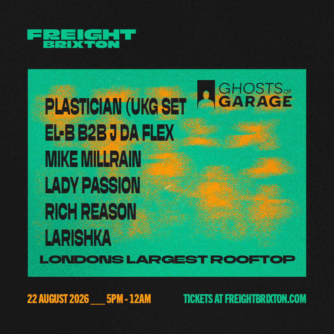 ghost of garage w/ plastician (ukg set), el-b b2b j da flex, mike millrain, lady passion, rich reason and larishka