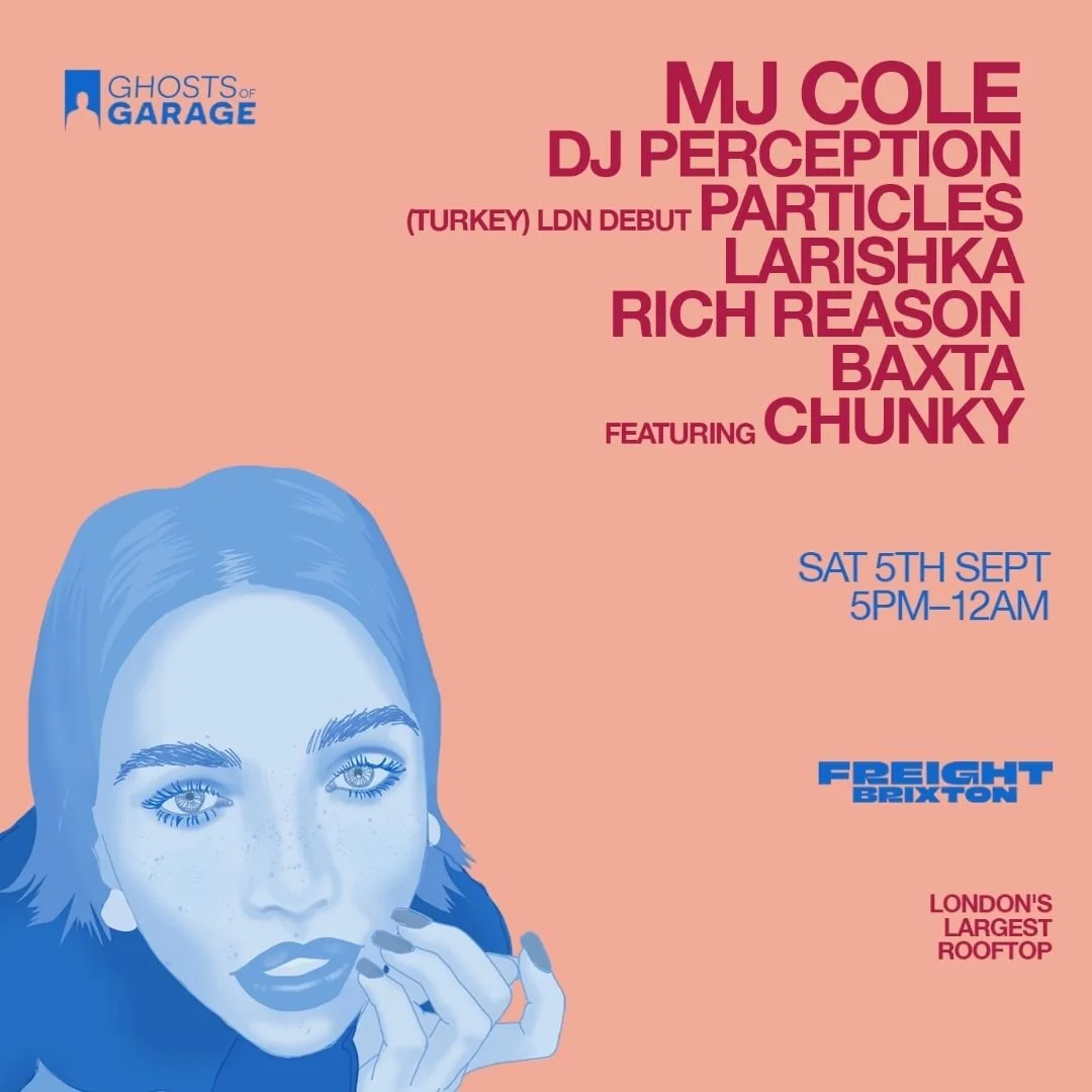 ghost of garage w/ mj cole, dj perception &amp; rich reason hosted by chunky