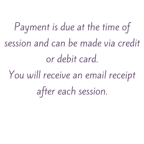 Text on a black background stating that payment is due at the time of session and can be made via credit or debit card, with a promise to receive an email receipt after each session.