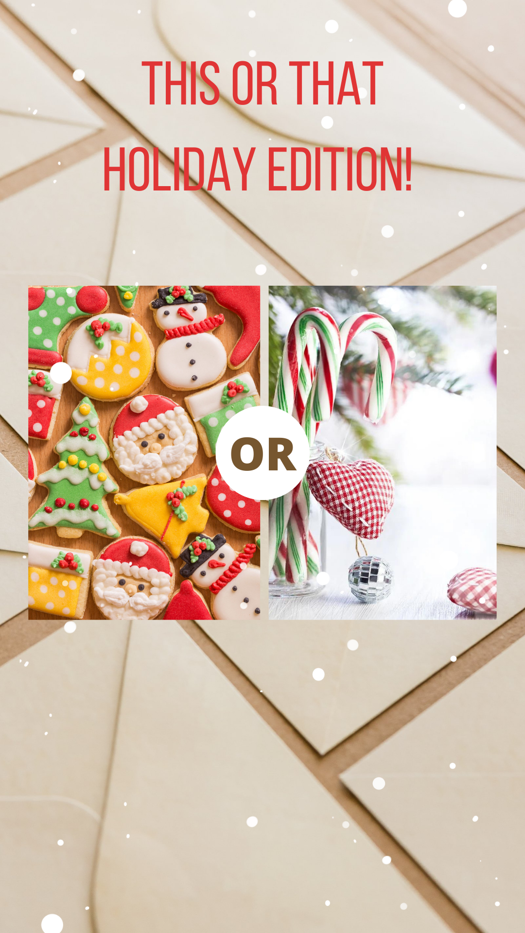 This or That Holiday Edition!.PNG
