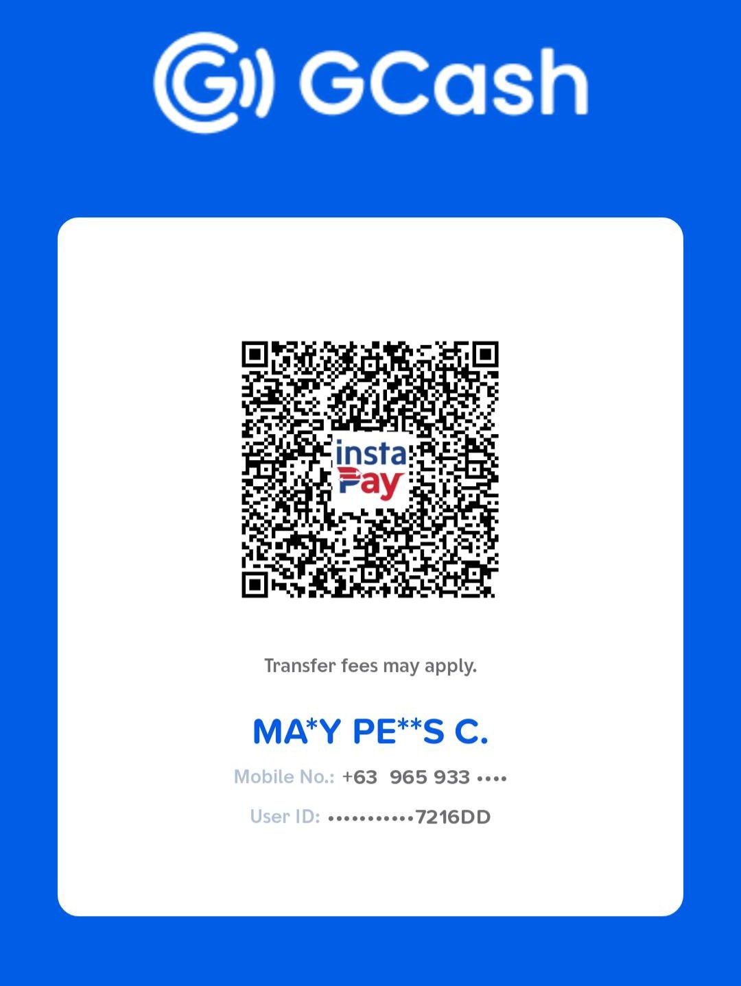 GCash mobile payment QR code with a partially obscured name, mobile number, and user ID.