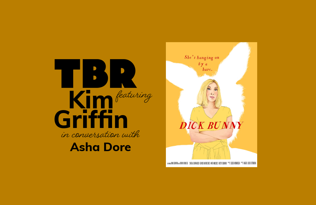 TBR with Kim Griffin | Dick Bunny