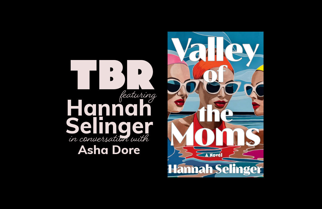 TBR with Hannah Selinger | Valley of the Moms