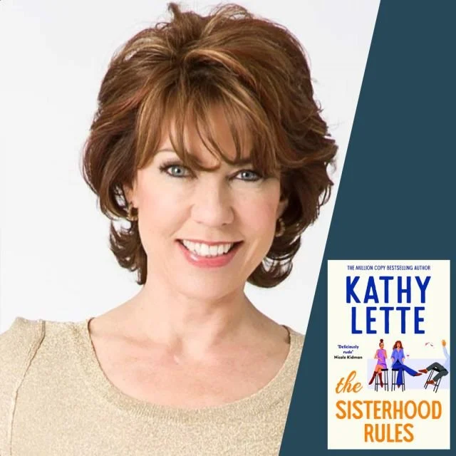 Kathy Lette – The Sisterhood Rules UK publication