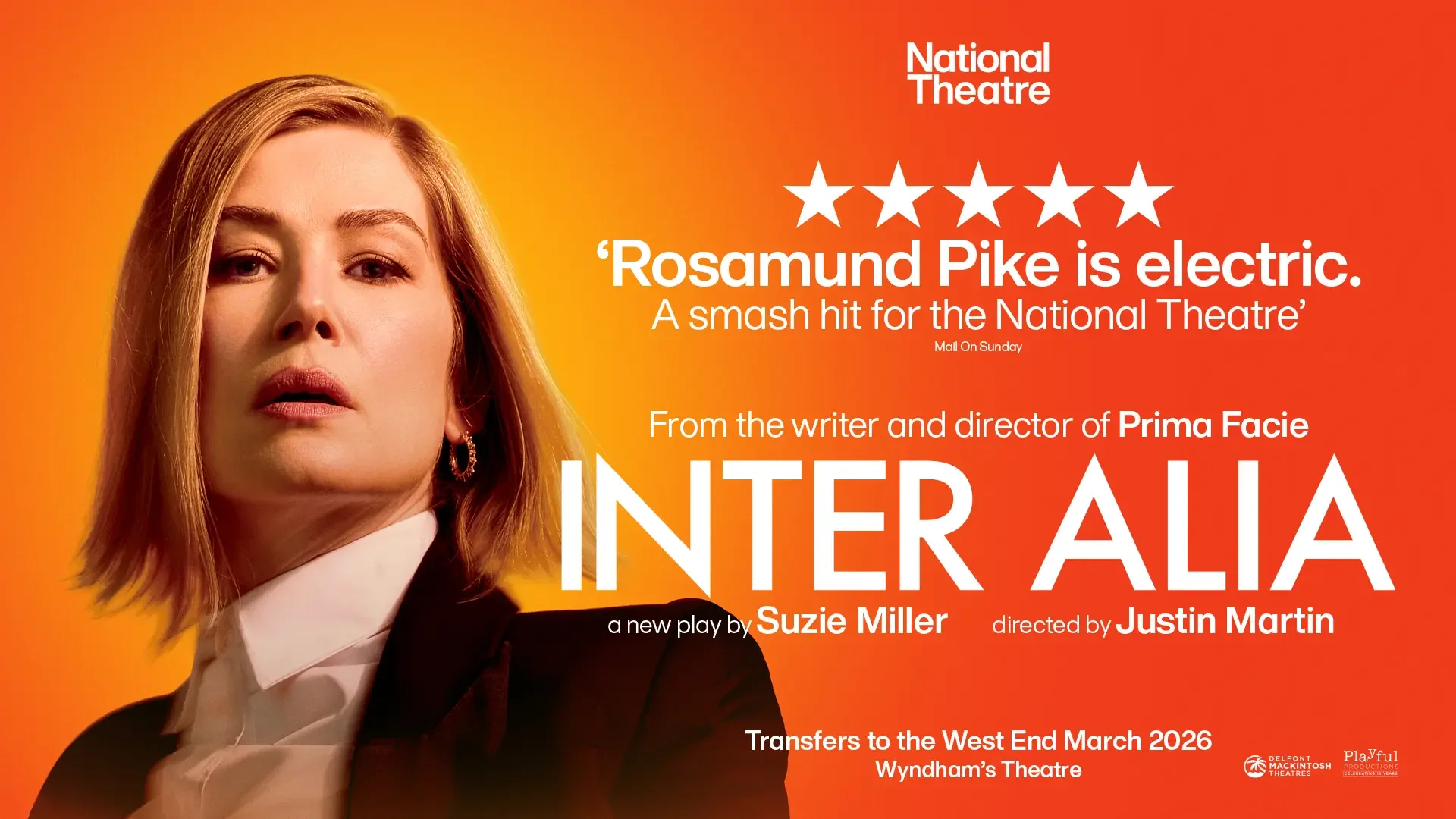 Inter Alia - West End Transfer with Rosamund Pike