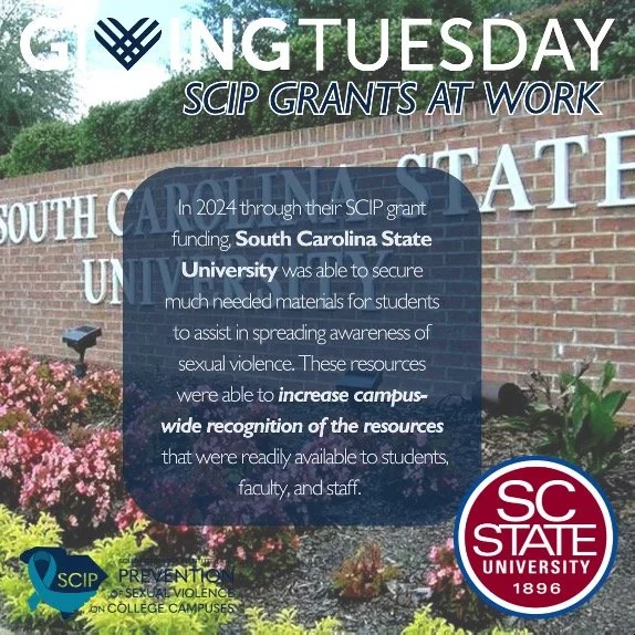 This Giving Tuesday 2025, we honor our collaboration with South Carolina State University&mdash;a campus committed to empowering students, faculty, and staff through prevention education and awareness.

Your gift strengthens programs statewide &ndash