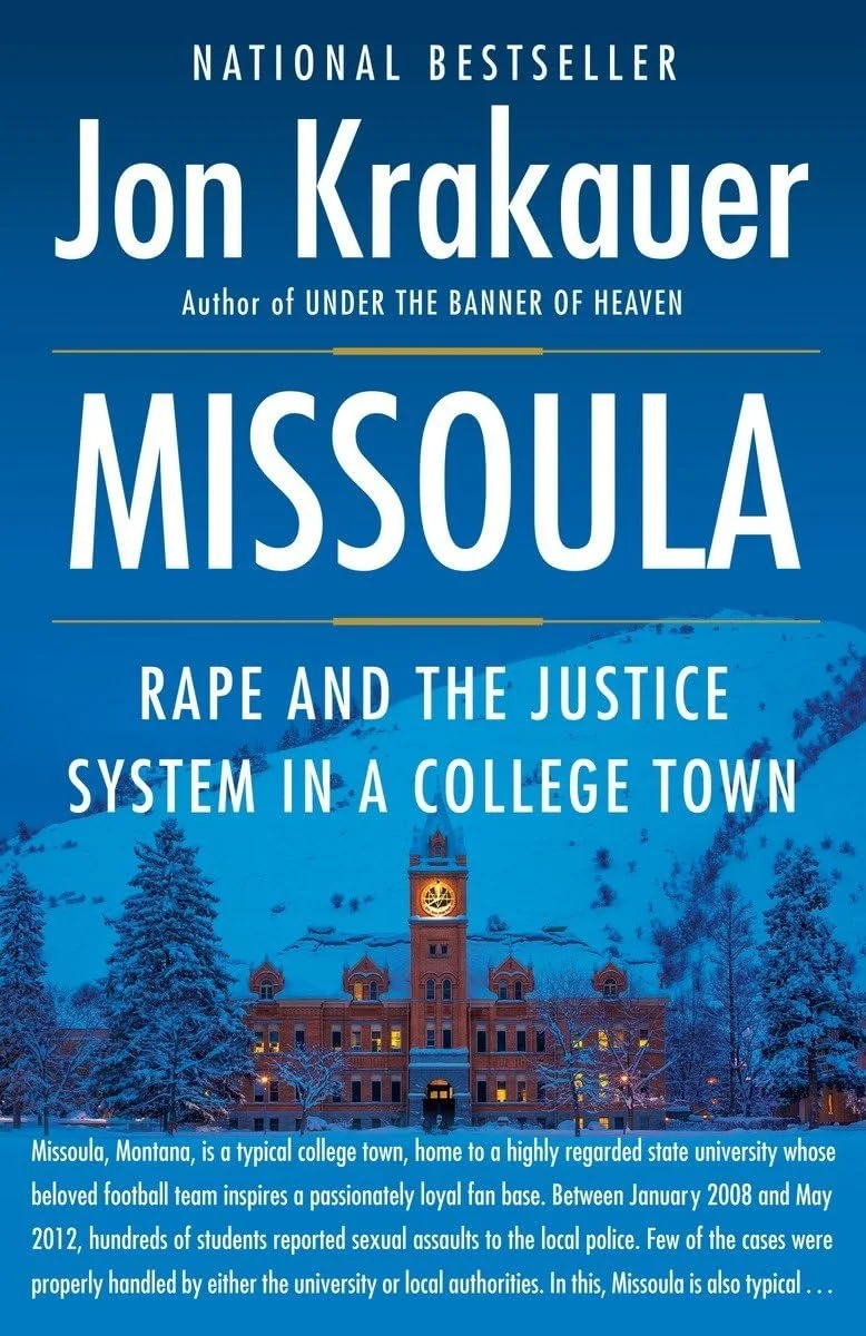 Book cover titled "Missoula: Rape and the Justice System in a College Town" by Jon Krakauer, featuring a photo of a university building in Missoula, Montana, with snow-covered trees and a clock tower, set against a blue background.