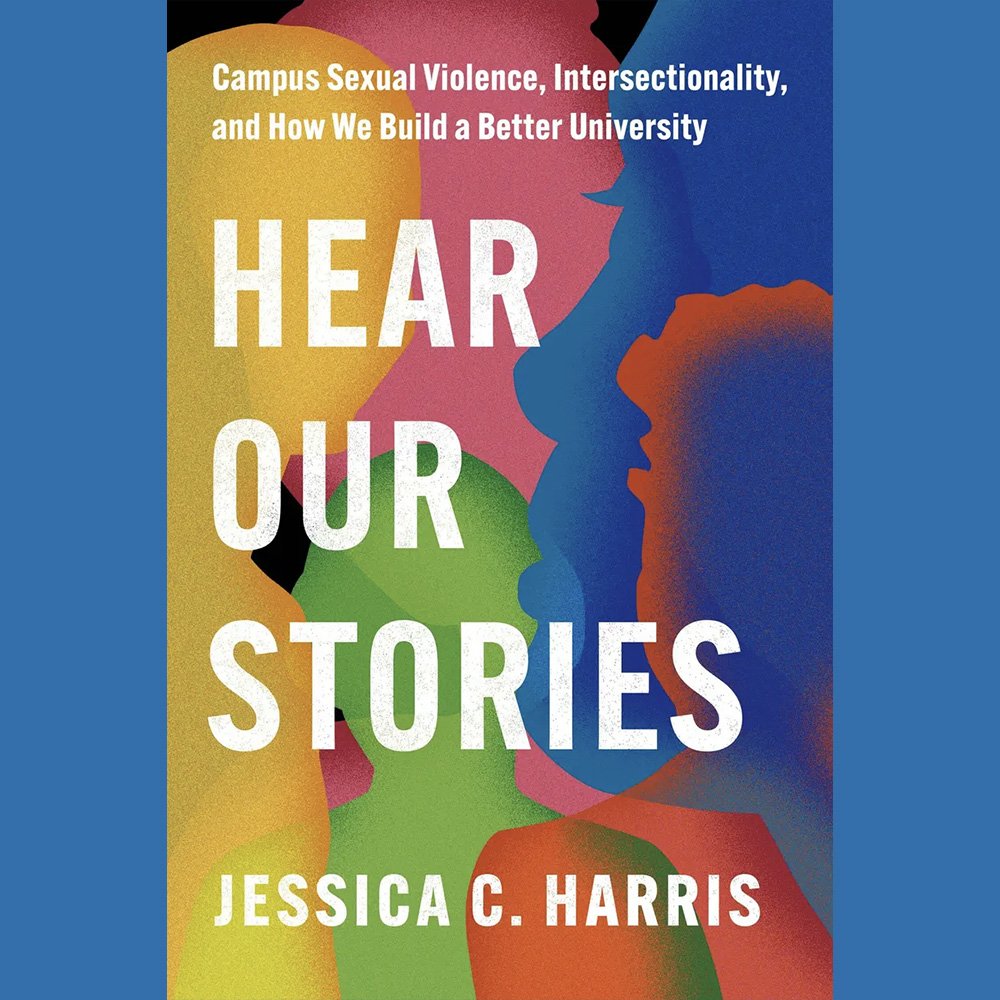 Book cover titled "Hear Our Stories" by Jessica C. Harris, featuring colorful silhouettes of diverse faces against a multicolored background with a blue border.