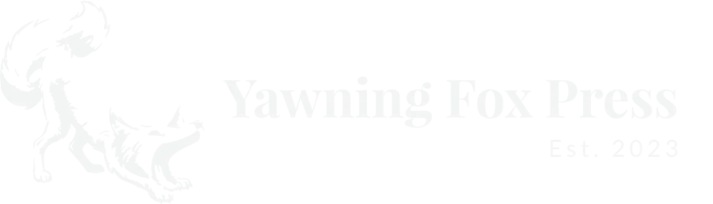 Yawning Fox Press