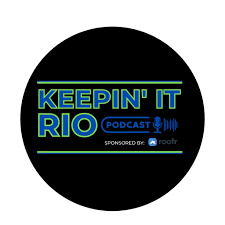 Logo for the Keepin' It Rio podcast, sponsored by Roof, on a black background.