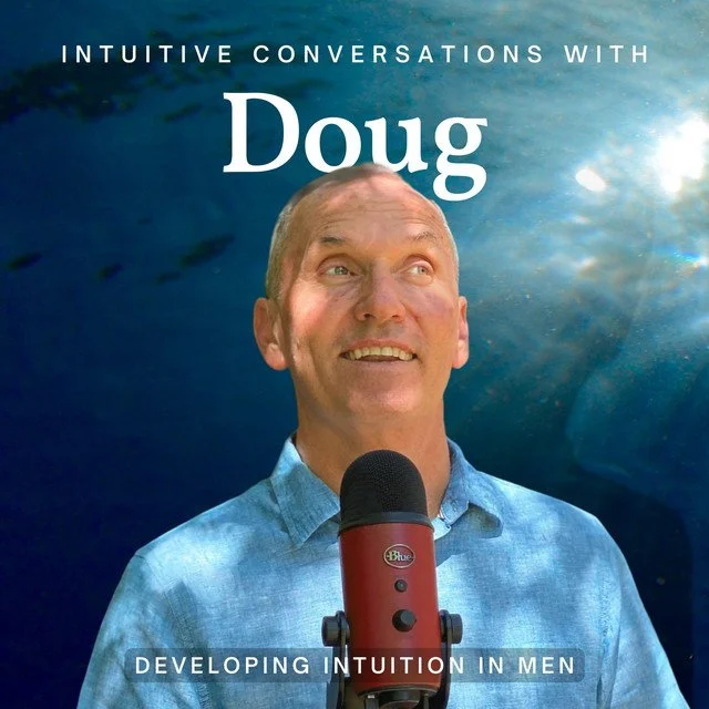 Book cover featuring a man with short hair, smiling and looking upward, holding a microphone, with a heavenly background and sun rays. Title reads 'Intuitive Conversations with Doug' and subtitle states 'Developing Intuition in Men'.
