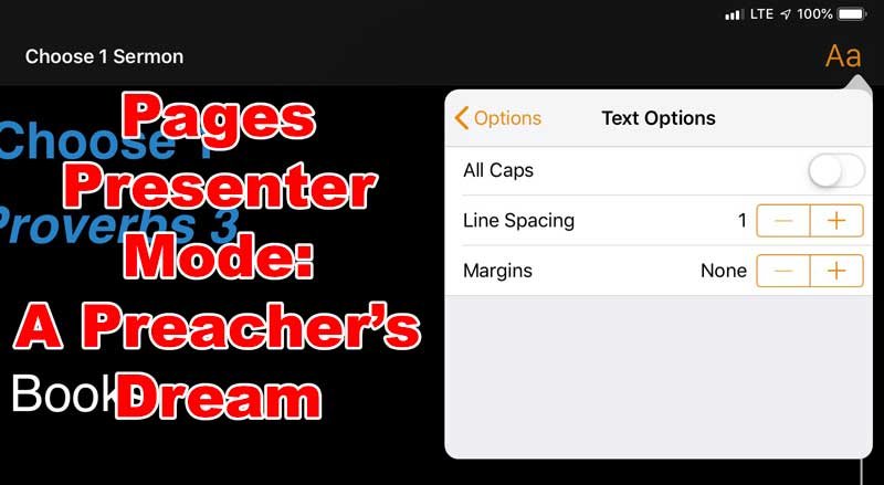 Apple-Pages Presenter Mode for Preaching is Awesome