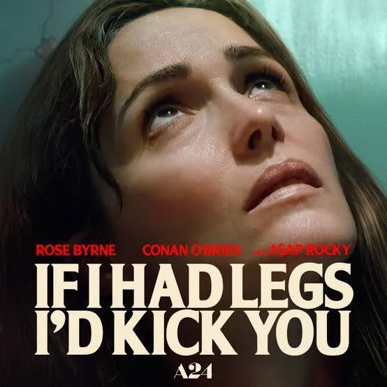 If I Had Legs I’d Kick You