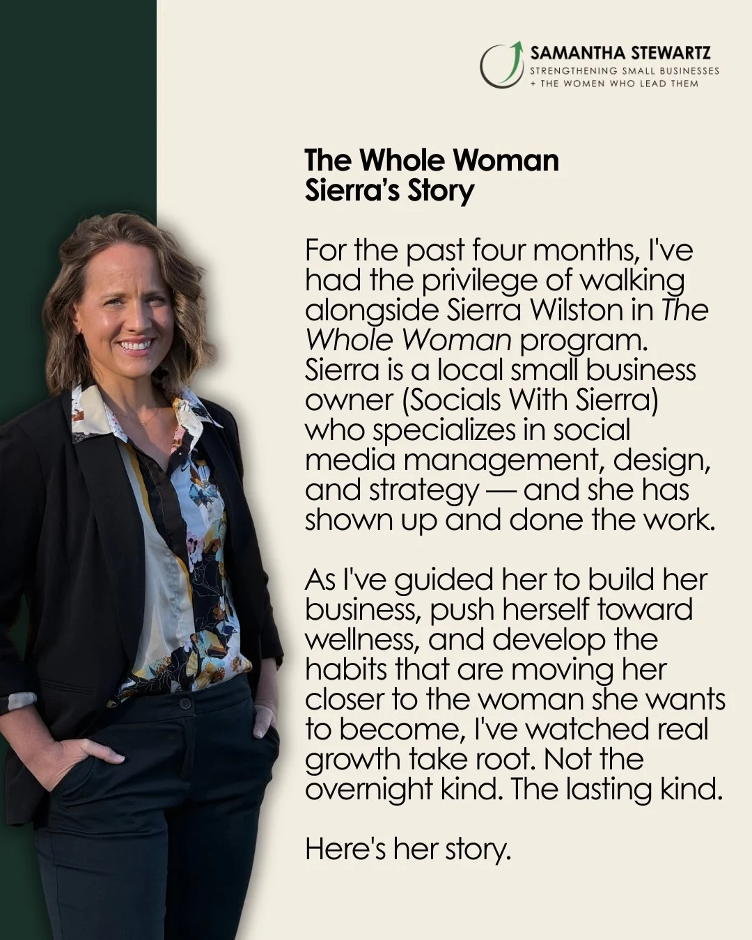 The Whole Woman
Sierra&rsquo;s Story - @socialswithsierra 

For the past four months, I've had the privilege of walking alongside Sierra Wilston in The Whole Woman program. Sierra is a local small business owner (Socials With Sierra) who specializes 