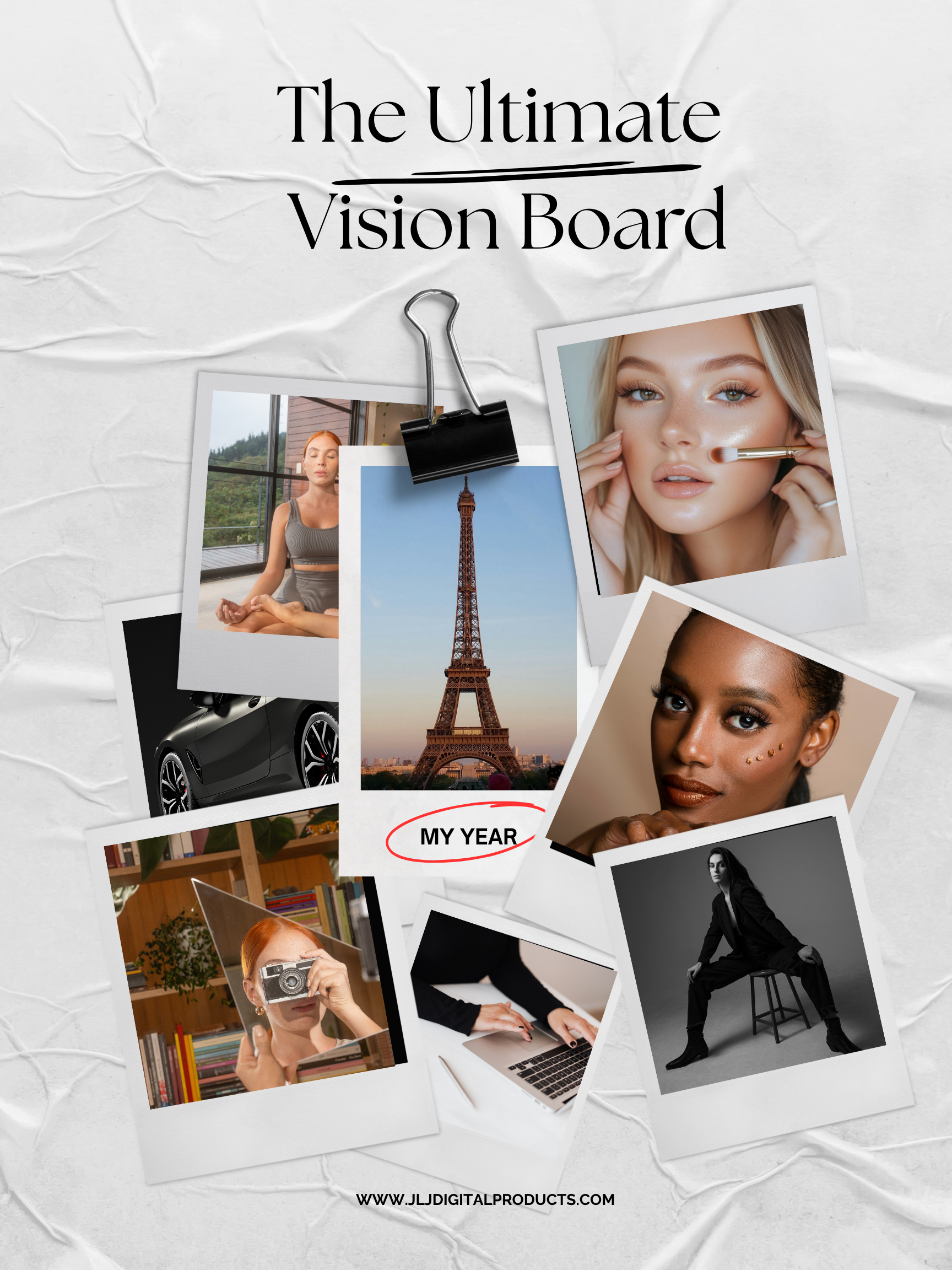 THE ULTIMATE VISION BOARD