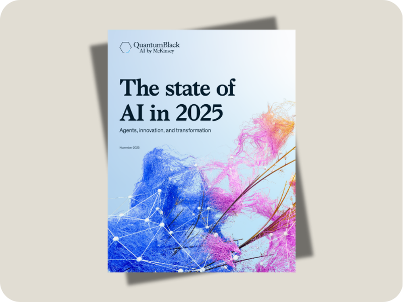 The State of AI: How Organisations Are Rewiring to Capture Value (McKinsey &amp; Company)
