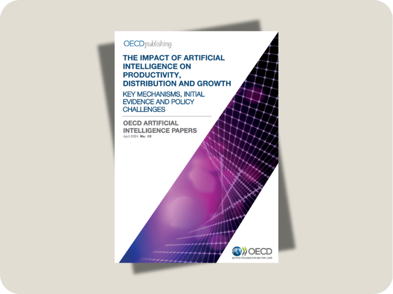 The Impact of Artificial Intelligence on Productivity, Distribution and Growth (OECD)