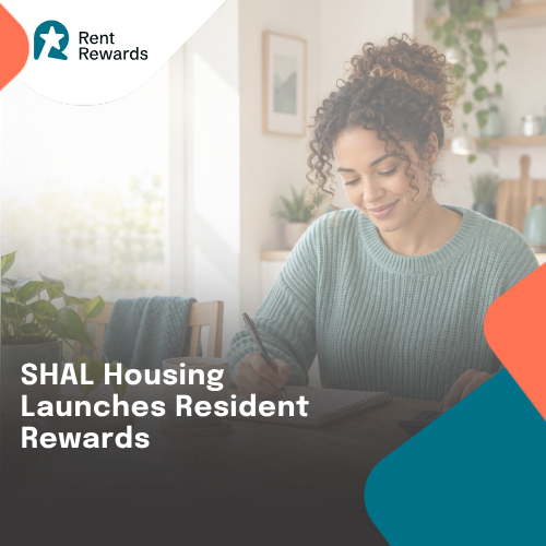 SHAL Housing Launches Resident Rewards Alongside Its Practical Support