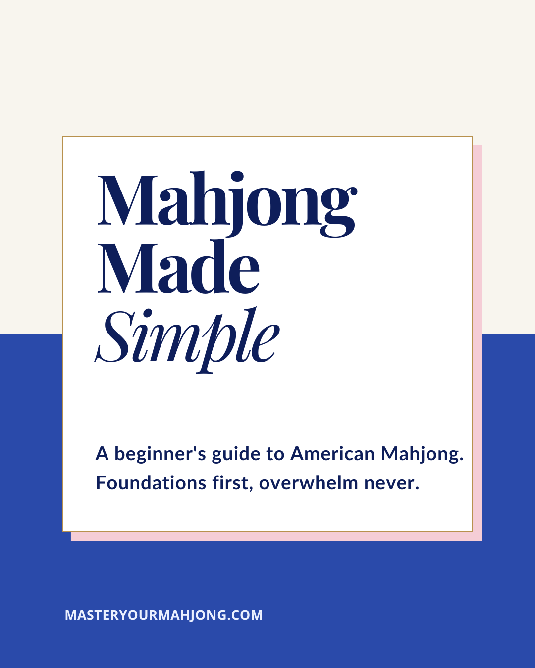 Mahjong Made Simple