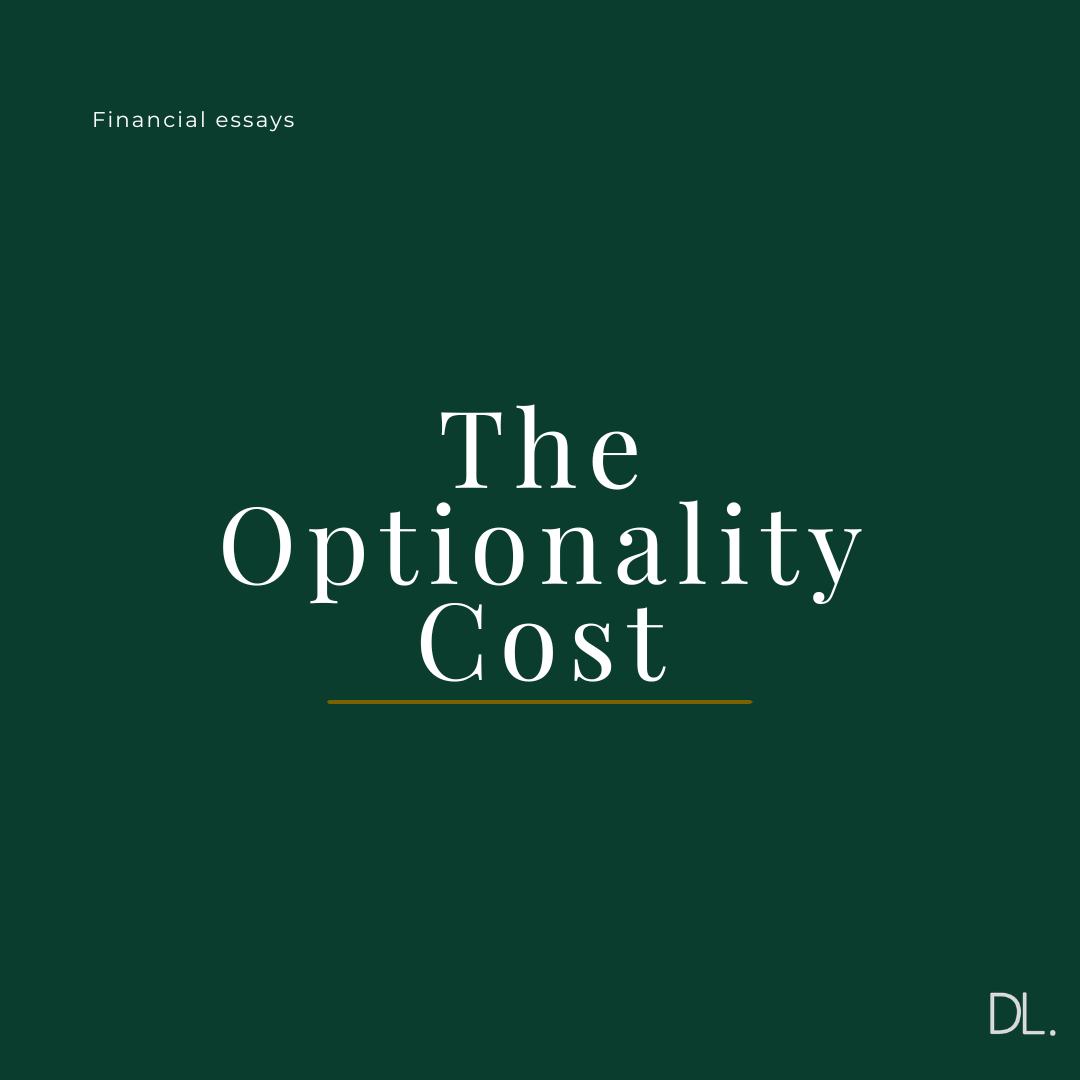 The Optionality Cost