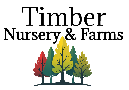 Timber Nursery &amp; Farms