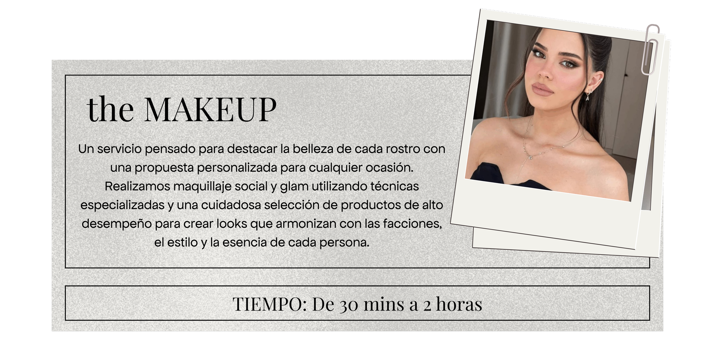 A promotional advertisement for makeup services featuring a smiling woman with makeup, wearing earrings and a necklace, alongside a filter photo of her face. The ad contains a description of the service in Spanish, highlighting personalized makeup for different occasions and the use of specialized techniques and high-quality products.