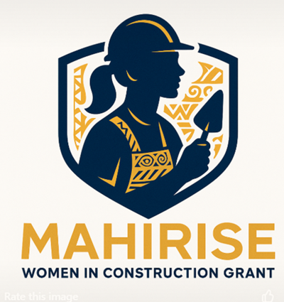 MAHIRISE: WOMEN IN CONSTRUCTION GRANT