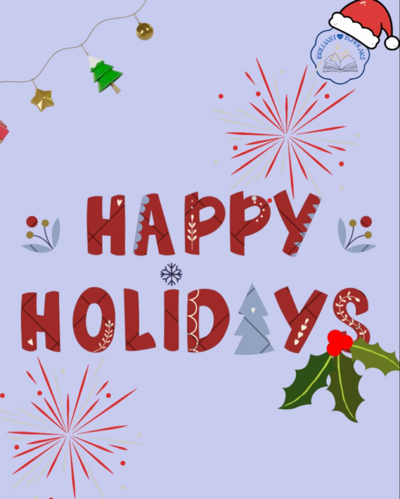 ✨ Happy Holidays from Brilliant Scholars! ✨
You did it!! You made it to the end of the semester!!😁
You worked so hard this semester, showed up even on the tough days, and kept pushing forward. Now it&rsquo;s time to rest, recharge, and enjoy your ho