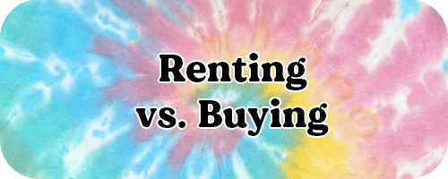 Colorful tie-dye image showing ‘Renting vs. Buying,’ leading to a comparison tool that helps Mid Michigan renters evaluate long-term costs and benefits of homeownership.